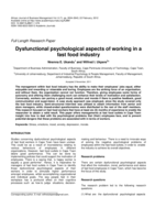 Dysfunctional psychological aspects of working in a fast food industry