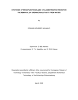 Synthesis of monofunctionalized cyclodextrin polymers for the removal of organic pollutants from water.