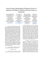 Green energy (biomethane) production from codigestion of abattoir, market and grass waste as substrates