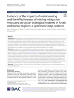 Evidence of the impacts of metal mining and the effectiveness of mining mitigation measures on social–ecological systems in Arctic and  boreal regions : a systematic map protocol