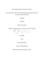 'The changing climate of livelihoods in Lesotho' : the vulnerability of rural livelihoods in Phelantaba village, northern Lesotho, to climate variability and change
