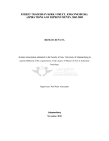 Street traders in Kerk Street, Johannesburg : aspirations and improvements, 2005-2009