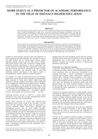 Work status as a predictor of academic performance in the field of distance higher education.