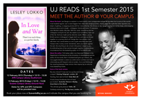 UJ READS 1st Semester 2015 - Book discussion : in love  and war  by Lesley Lokko