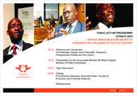 Public Lecture: Minister Malusi Gigaba on Critical infrastructure needed to confront the challenges of the 21st century