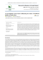 An investigation of the factors influencing the choice of healthcare facility in South Africa