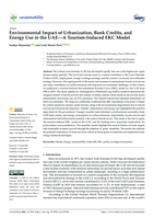 Environmental Impact of Urbanization, Bank Credits, and Energy Use in the UAE—A Tourism-Induced EKC Model
