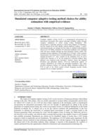Simulated computer adaptive testing method choices for ability estimation with empirical evidence