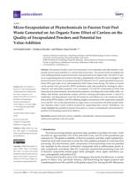 Micro-Encapsulation of Phytochemicals in Passion Fruit Peel Waste Generated on an Organic Farm: Effect of Carriers on the Quality of Encapsulated Powders and Potential for Value-Addition