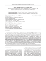 DEVELOPMENT AND CHARACTERIZATION OF CaCO 3 -CALCINATED COW BONE-DERIVED CaO/P 2 O 5 PARTICULATE HYBRID REINFORCED POLYPROPYLENE COMPOSITES