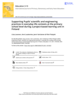 Supporting Pupils' scientific and engineering practices in everyday life contexts at the primary school level during a project-based learning unit in Finland