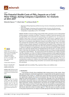 The Potential Health Costs of PM10 Impacts on a Gold Mine Village, during Company Liquidation: An Analysis of 2013-2017