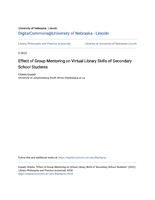 Effect of Group Mentoring on Virtual Library Skills of Secondary Effect of Group Mentoring on Virtual Library Skills of Secondary School Students School Students