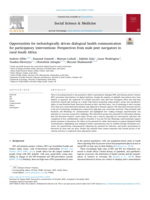 Opportunities for technologically driven dialogical health communication for participatory interventions: Perspectives from male peer navigators in rural South Africa
