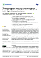 The Mediating Role of Person-Job Fit between Work-Life Balance (WLB) Practices and Academic Turnover Intentions in India's Higher Educational Institutions