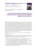 Unlocking the potential of domestic tourism in uncertain times: Lessons from the COVID-19 pandemic in South Africa
