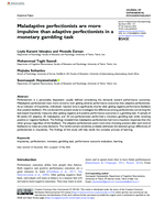 Maladaptive perfectionists are more impulsive than adaptive perfectionists in a monetary gambling task