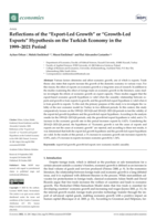 Reflections of the "export-led growth" or "growth-led exports" hypothesis on the Turkish economy in the 1999-2021 period