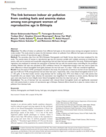 The link between indoor air pollution from cooking fuels and anemia status among non-pregnant women of reproductive age in Ethiopia