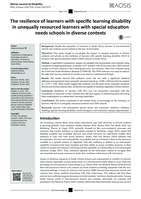 The resilience of learners with specific learning disability in unequally resourced learners with special education needs schools in diverse contexts