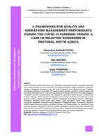 A framework for quality and operations management performance during the covid-19 pandemic period: A case of selected businesses in Pretoria, South Africa
