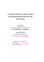 A treatise of Ebola virus disease models incorporating human behaviour and interventions