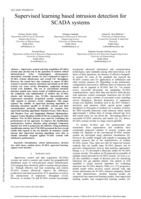 Supervised learning based intrusion detection for SCADA systems
