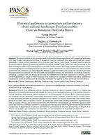 Historical pathways as promoters and protectors of the cultural landscape: Tourism and the Camí de Ronda on the Costa Brava