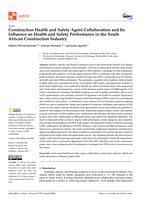 Construction health and safety agent collaboration and its influence on health and safety performance in the South African construction industry