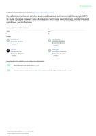 Co-administration of alcohol and combination antiretroviral therapy (cART) in male Sprague Dawley rats: A study on testicular morphology, oxidative and cytokines perturbations