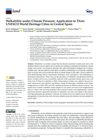 Walkability under climate pressure: Application to three UNESCO World Heritage Cities in Central Spain