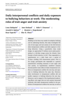 Daily interpersonal conflicts and daily exposure to bullying behaviors at work: The moderating roles of trait anger and trait anxiety