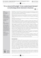 ‘It’s a natural drift alright’: From needs-based demand to technology-driven demand in business