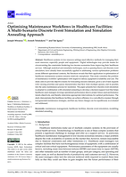 Optimising maintenance workflows in healthcare facilities: A multi-scenario discrete event simulation and simulation annealing approach