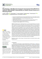 Developing a Healthy Environment Assessment Tool (HEAT) to address heat-health vulnerability in South African towns in a warming world