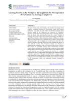 Learning transfer in the workplace: An insight into the missing link in the education and training of employees