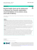 Routine health check-ups for adolescents in Mwanza City, Tanzania: stakeholders' recommendations on its content, venue, and mode of delivery