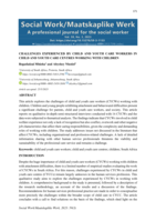 Challenges experienced by child and youth care workers in child and youth care centres working with children