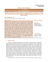 Predictors of bullying among adolescents: A critical study of the parenting processes, neighbourhood influence, and the school
