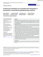 Erythrocyte transfusions are associated with retinopathy of prematurity in extremely low gestational age newborns