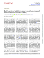 Glacial expansion of cold-tolerant species in low latitudes: Megafossil evidence and species distribution modelling