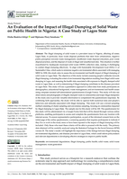 An evaluation of the impact of illegal dumping of Solid Waste on Public Health in Nigeria : a case study of Lagos State