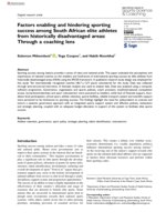 Factors enabling and hindering sporting success among South African elite athletes from historically disadvantaged areas: Through a coaching lens
