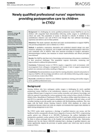 Newly qualified professional nurses' experiences providing postoperative care to children in CTICU