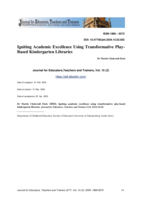 Igniting academic excellence using transformative play- based Kindergarten libraries