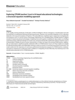 Exploring STEAM teachers’ trust in AI-based educational technologies: a structural equation modelling approach
