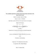 The candidate experience of Virtual versus Face-to-Face interviews in the future world of work