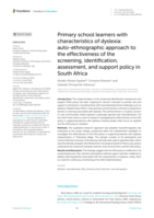 Primary school learners with characteristics of dyslexia: auto-ethnographic approach to the effectiveness of the screening, identification, assessment, and support policy in South Africa
