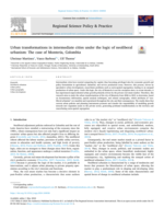 Urban transformations in intermediate cities under the logic of neoliberal urbanism: The case of Monteria, Colombia