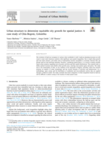 Urban structure to determine equitable city growth for spatial justice: A case study of Chia-Bogotacute accenta, Colombia